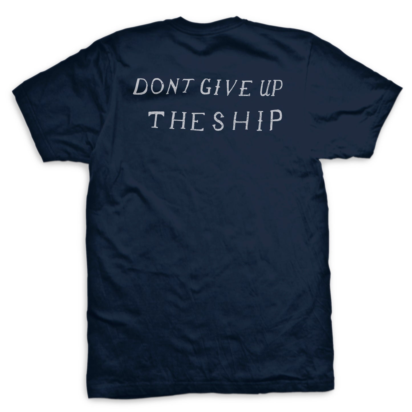Don't Give Up the Ship - Star Spangled Banner T-Shirt